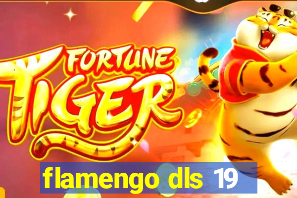 flamengo dls 19